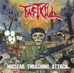 Fastkill : Nuclear Thrashing Attack
